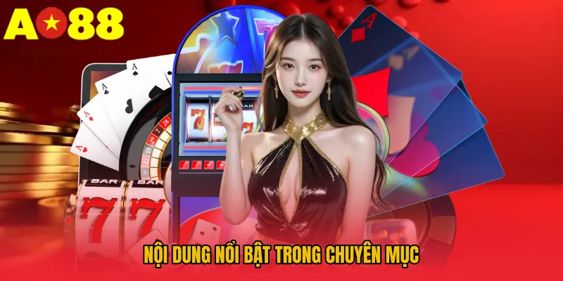 Nội dung nổi bật trong chuyên mục 